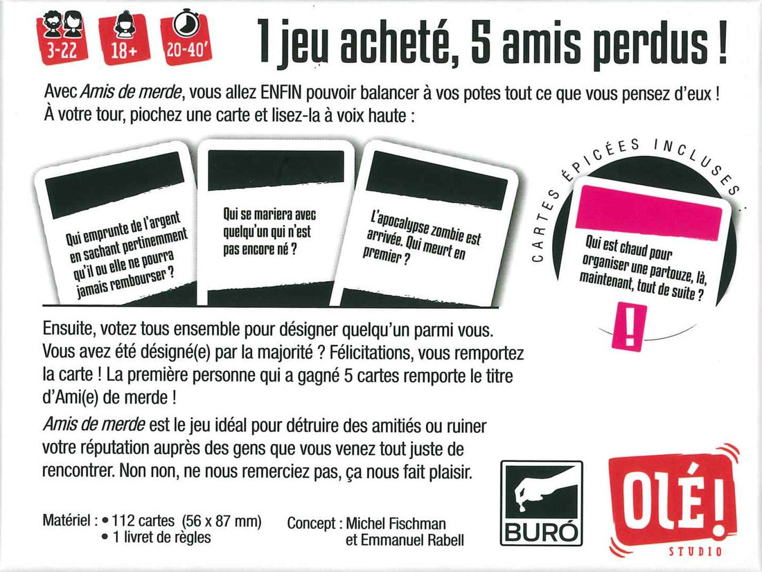 AMIS DE MERDE OLÉ