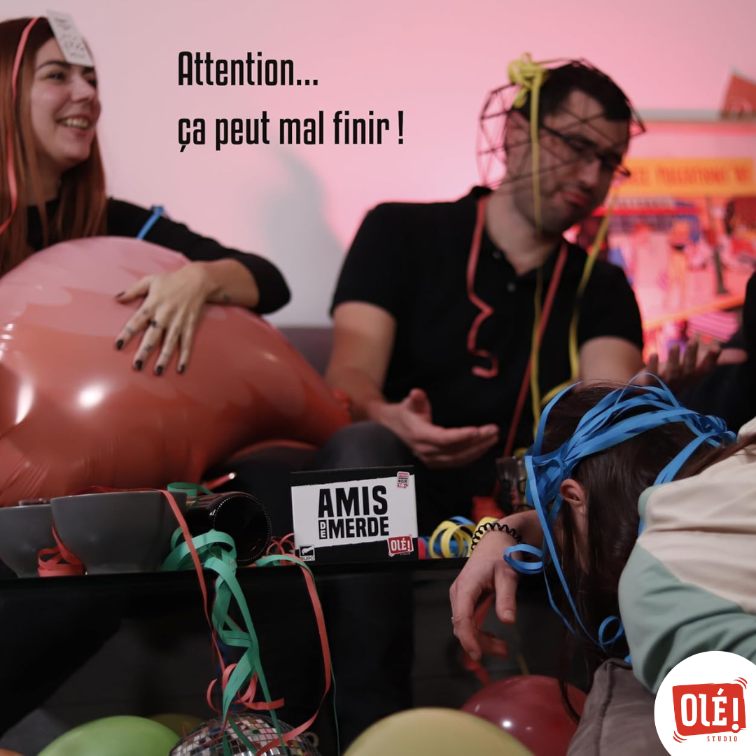 AMIS DE MERDE OLÉ