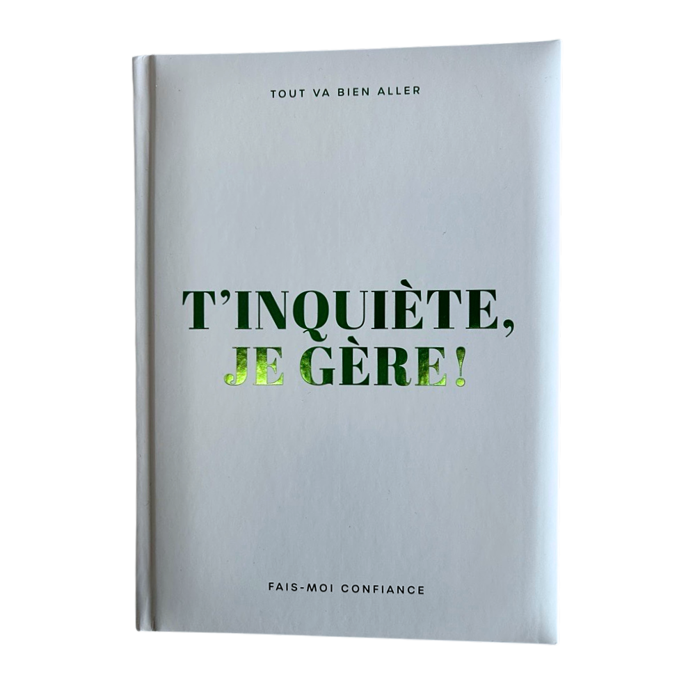 CAHIER DE NOTES- MEDIUM- T'INQUIÈTE PBI LIVRES NOTES