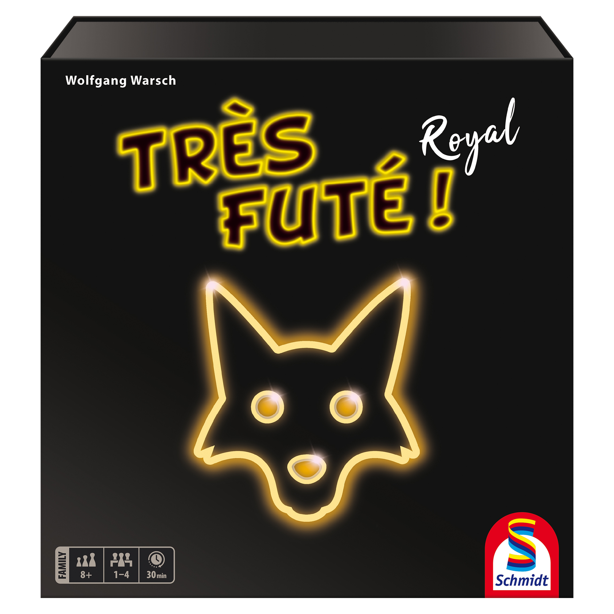 TRÈS FUTÉ ROYAL SCHMIDT