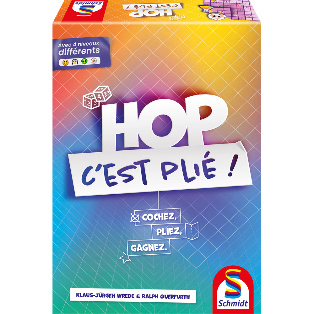 HOP - C'EST PLIÉ! SCHMIDT