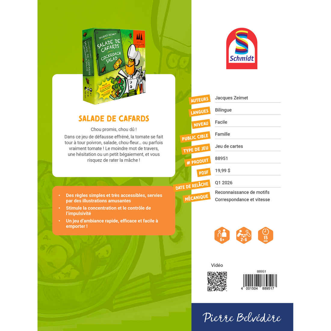 LA SALADE DE CAFARDS SCHMIDT